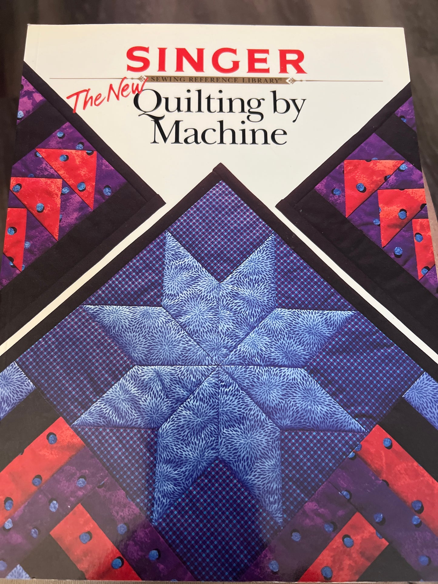 Singer The New Quilting by Machine Book